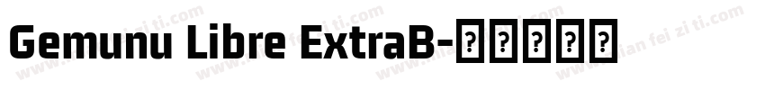 Gemunu Libre ExtraB字体转换